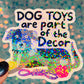 Dog Toys Decor Holographic Sticker