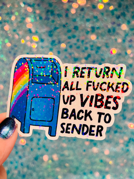 Return To Sender Holographic Sticker
