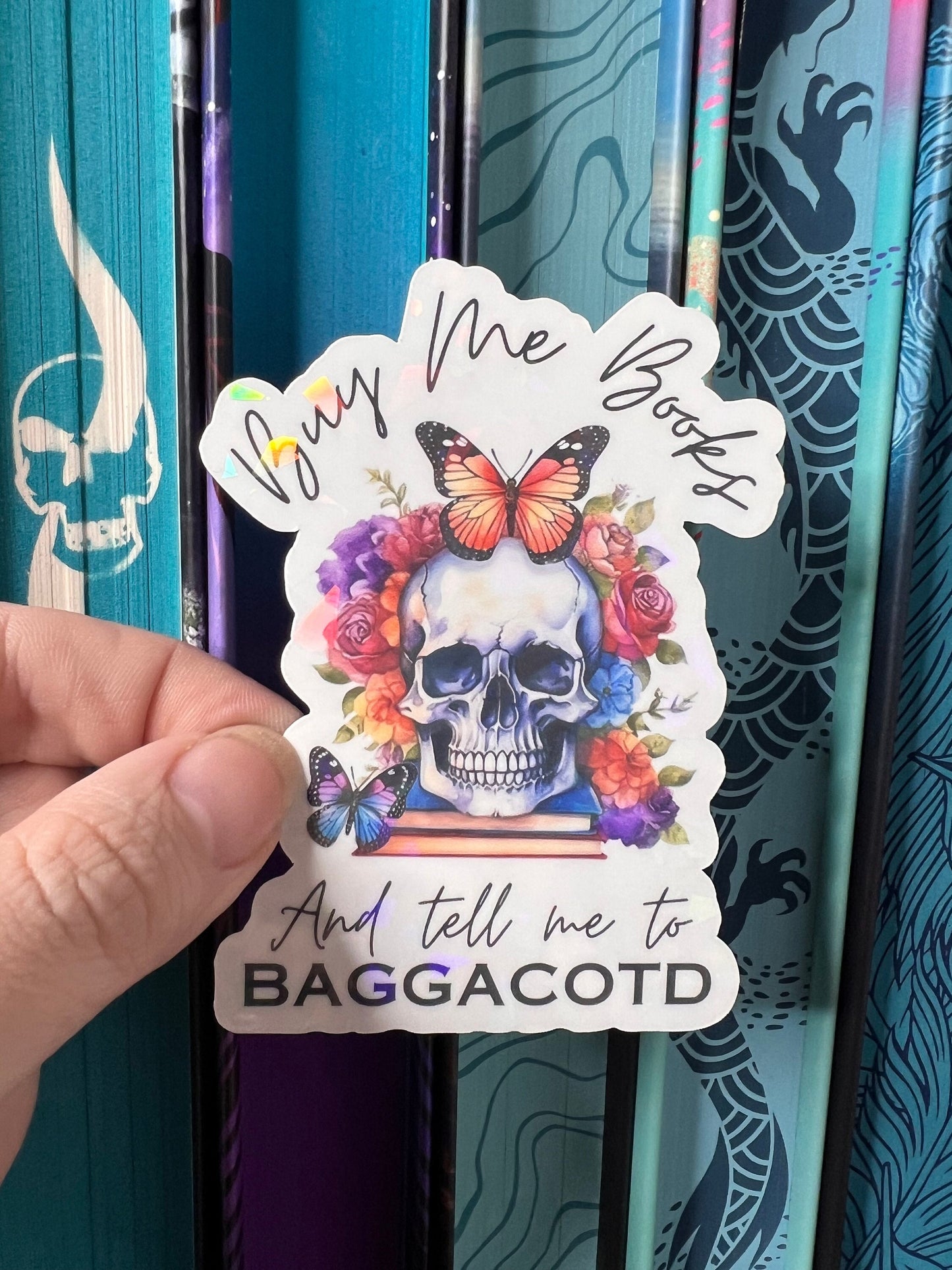 Buy Me Books and Tell me to BAGGACOTD Holographic Sticker, Spicy Dark Romance Stickers, Booktok stickers, kindle stickers, book waterbottle