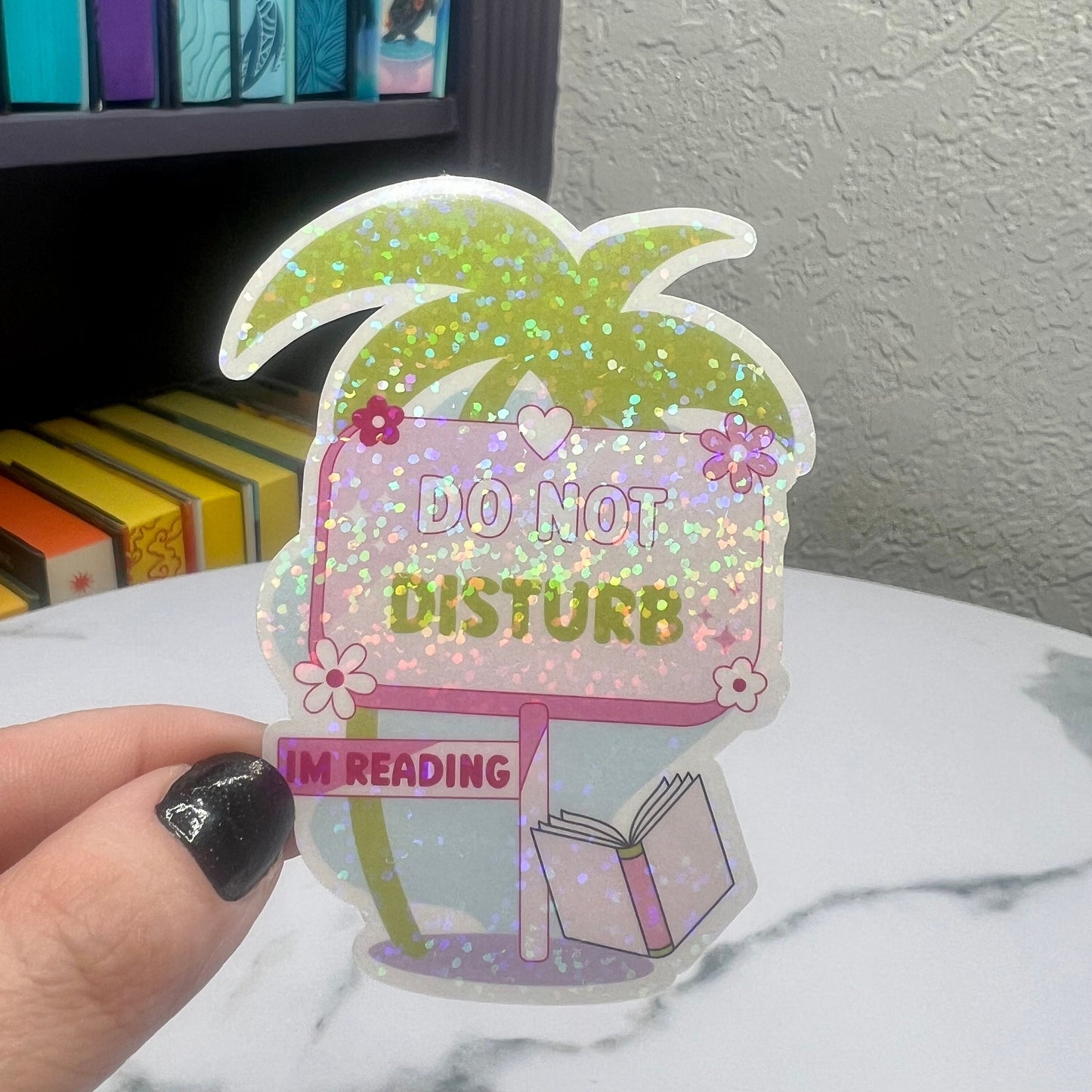 Do Not Disturb I'm Reading Sticker Holographic Summer Decal for Readers bookish sticker gift for readers kindle waterbottle laptop decal