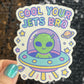 Cool Your Jets Bro Silly Sparkly Holographic Sticker Heart Happy Decal Positive Vibes Mental Health Reminder Self Care Decal Inspirational