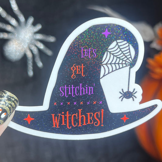 Let's Get Stitchin Witches holographic sticker thimble quilting sticker quilter Halloween decal sewing machine sticker cross stitch sticker
