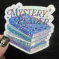 Mystery Reader Book Club Holographic Sticker Decal, Cozy Mystery Reads Bookish kindle waterbottle laptop Reader Bookish Present Gift