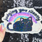 Judging You Silently Silly Holographic Sticker Rainbow Cat Mental Health Sparkly Spread Positivity Good Vibes Decal Inspirational