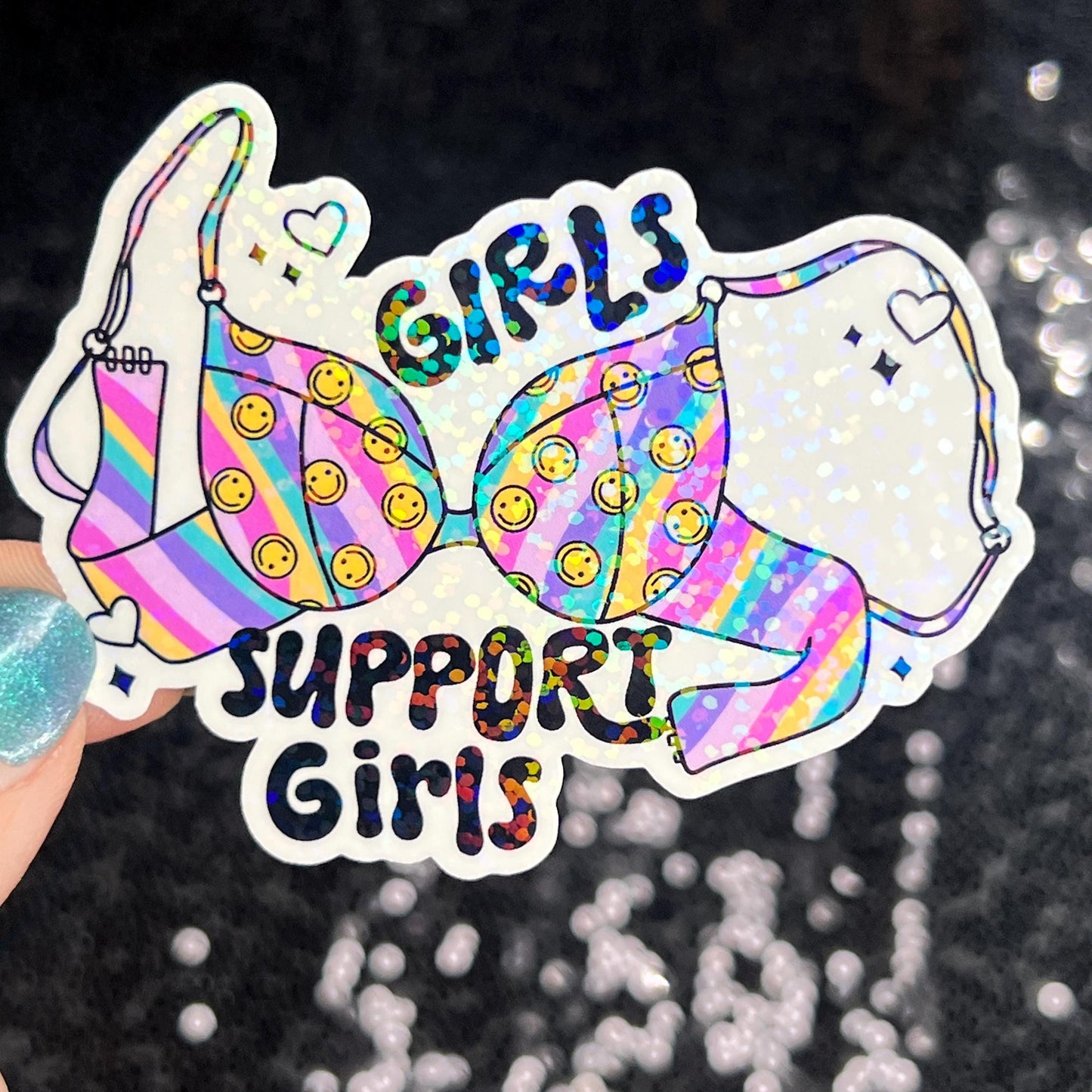 Girls support girls Holographic Sticker Mental Health Spread Positivity Decal Inspirational Feminist Independent Girl Boss