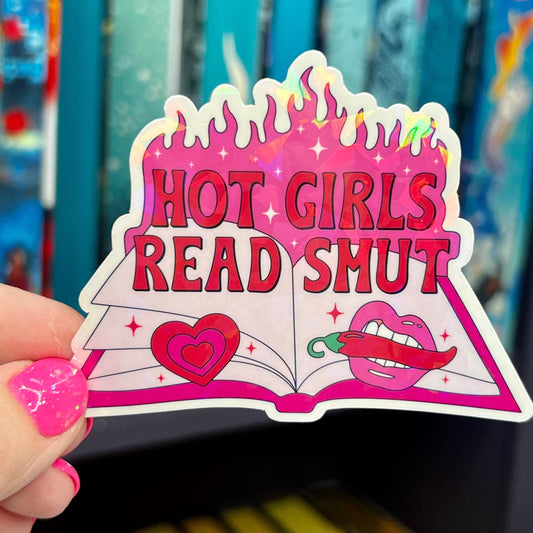 Hot Girls Read Smut Hot Pink Sticker Holographic Book Lover Sparkly Decal, Spicy Dark Romance Bookish, kindle waterbottle
