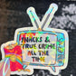 Snacks and True Crime All the Time Silly Dark Humor Holographic Sticker Sparkly Spread Positivity Good Vibes Decal True Crime and Snacks