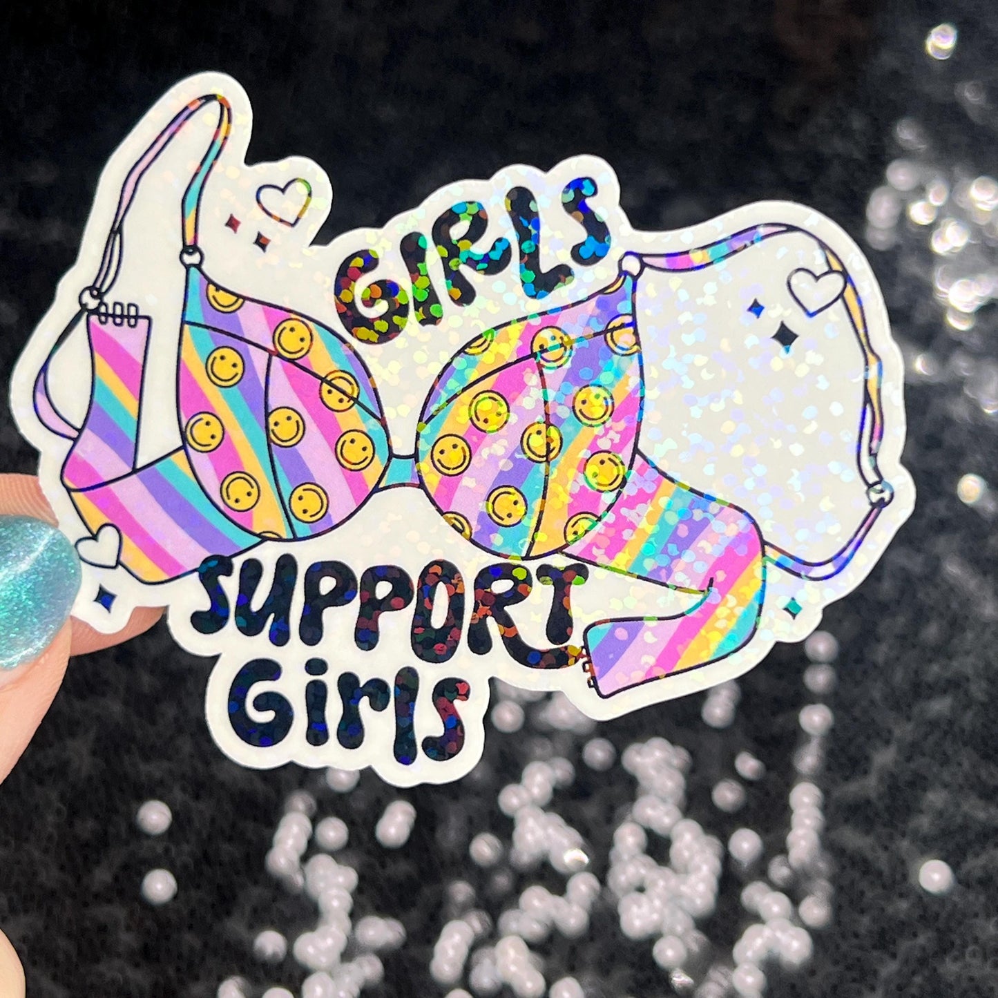 Girls support girls Holographic Sticker Mental Health Spread Positivity Decal Inspirational Feminist Independent Girl Boss