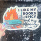 I Like my Books Spicy and my Coffee Icy Sparkly Sticker Holographic Book Lover, Spicy Dark Romance, Booktok, kindle laptop Romance Decal