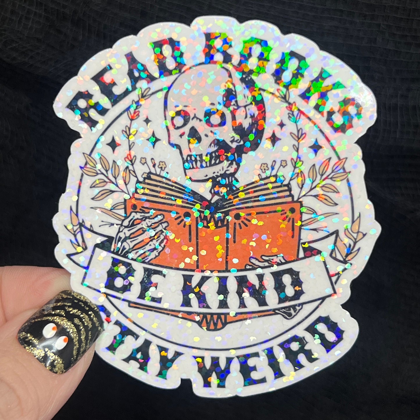 Read Books Be Kind Stay Weird Sticker Holographic Book Lover Sparkly Decal, Spicy Dark Romance, kindle waterbottle laptop