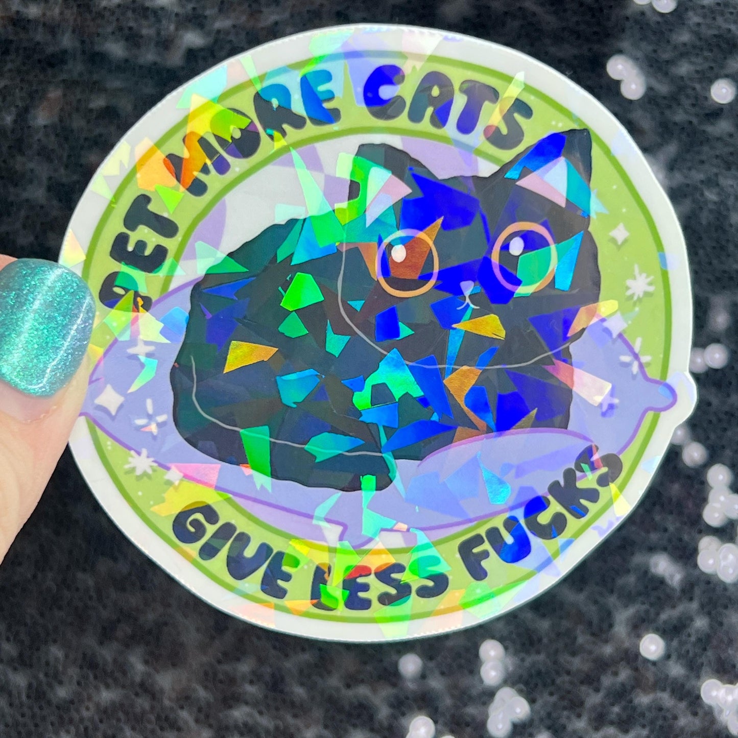 Pet more cats give less fucks Sparkly Holographic Sticker Cat Mom Anxiety Depression Mental Health Spread Positivity Positive Mindset