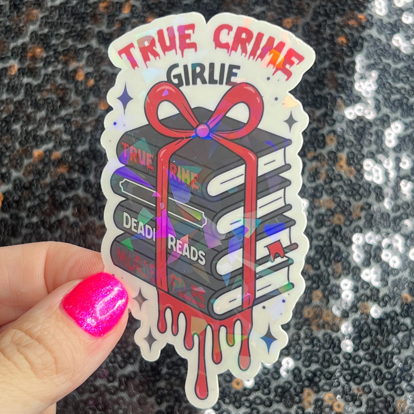True Crime Girly Bookish Holographic Sticker Decal, Spicy Dark Romance, Horror Bookish kindle laptop Reader Bookish Present Gift