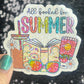 All Booked for Summer Holographic Sparkly Sticker Book Lover, Booktok, kindle waterbottle laptop Romance Decal Beach Reads Vacation Decal