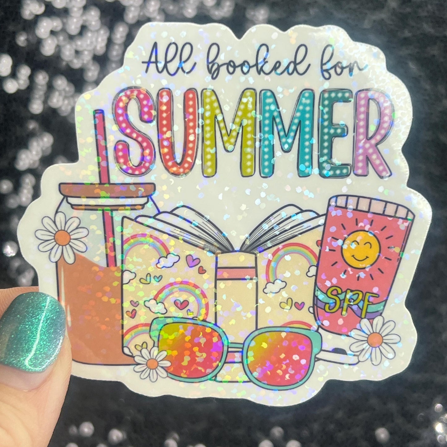All Booked for Summer Holographic Sparkly Sticker Book Lover, Booktok, kindle waterbottle laptop Romance Decal Beach Reads Vacation Decal