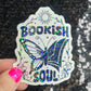 Bookish Soul Sparkly Sticker Holographic Book Book Lover, Spicy Dark Romance, Booktok, kindle waterbottle laptop Romance Decal