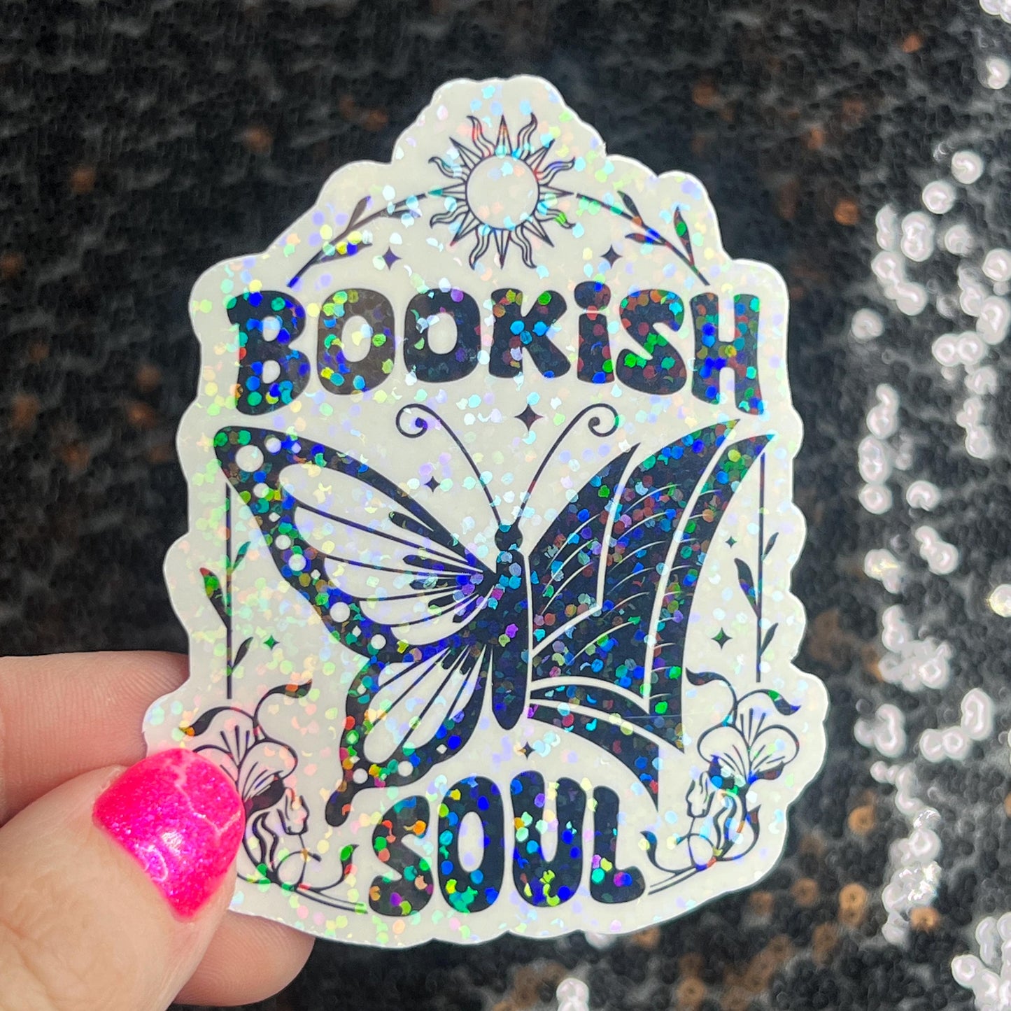 Bookish Soul Sparkly Sticker Holographic Book Book Lover, Spicy Dark Romance, Booktok, kindle waterbottle laptop Romance Decal