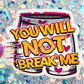 Dungeon Crawler Carl You Will Not Break Me Rainbow Reflective Sticker