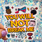 Dungeon Crawler Carl You Will Not Break Me Rainbow Reflective Sticker