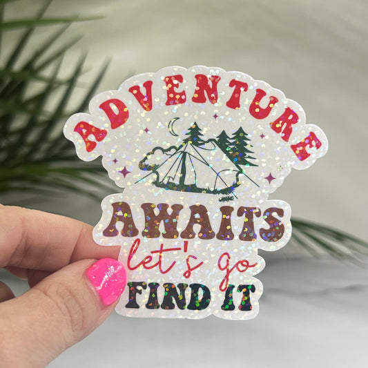 Discontinuing Adventure Awaits Lets Go Find It Camping Holographic Sparkly Sticker Adventure RV Outdoor Decal Nature Sticker Travel Hiking