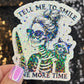 Tell Me to Smile One More Time Holographic Sticker Mental Health Sticker Sparkly Spread Positivity Good Vibes Decal Inspirational