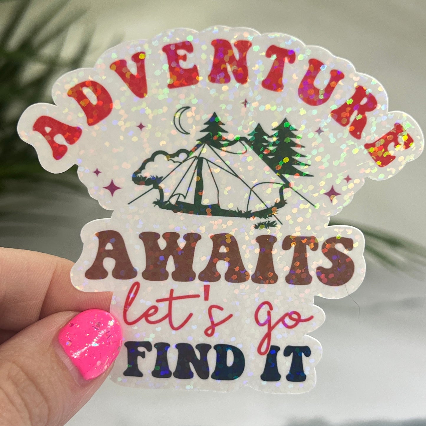 Discontinuing Adventure Awaits Lets Go Find It Camping Holographic Sparkly Sticker Adventure RV Outdoor Decal Nature Sticker Travel Hiking