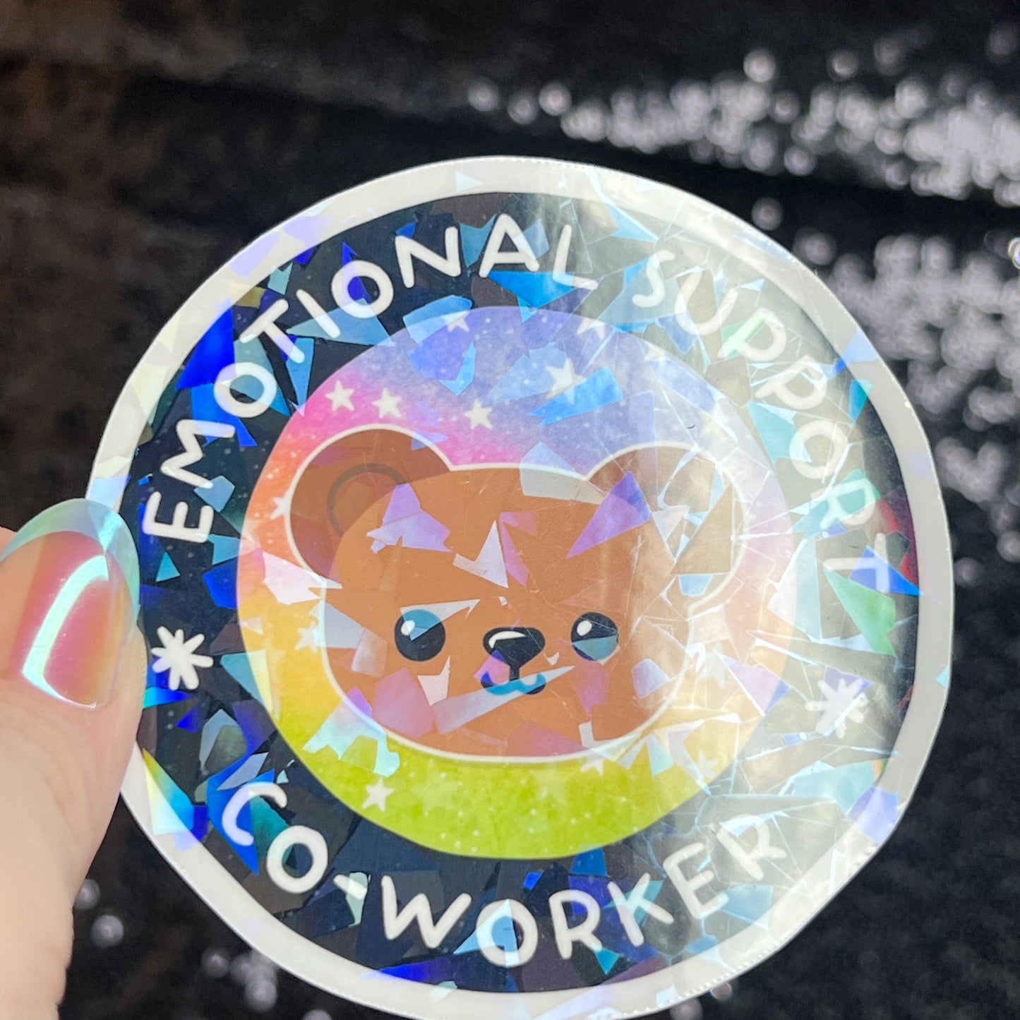 Emotional Support Co-worker Sparkly Holographic Sticker Mental Health Sparkly Spread Positivity Good Vibes Decal Inspirational Boss Gift