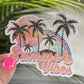 Summer Vibes Palm Trees Rainbow Holographic Sparkly Sticker Beach Life Decal Boating Sticker Summer Vacation Ocean Life Sticker