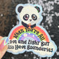 When You Are All Love and Light But Also Have Boundaries Sparkly Holographic Sticker Cute Panda Mental Health Spread Good Vibes Decal