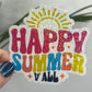 Happy Summer Y'all Holographic Sparkly Sticker Beach Life Decal Sunshine Sticker Summer Vacation Sticker Ocean Life Sticker Family Cruise