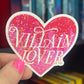 Villain Lover Heart Sparkly Holographic Bookish Sticker Villain Book Lover, Spicy Dark Romance, erotica, Booktok, Romance Decal