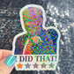 Trump one star I did that Sparkly Holographic Sticker Hands Off No Kings Sticker F Trump 8647 FDT Anti Elon Girls are fighting
