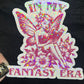 In My Fantasy Era Sticker Holographic Fairy Book Lover Sparkly Decal, Spicy Dark Romance, kindle waterbottle laptop