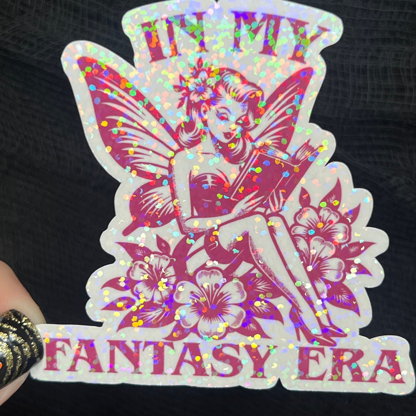 In My Fantasy Era Sticker Holographic Fairy Book Lover Sparkly Decal, Spicy Dark Romance, kindle waterbottle laptop