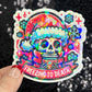 Freezing to Death Halloween Christmas  Sticker – Funny Holographic Holiday Sticker, 3-Inch Party Decal | Xmas Gift & Stocking Stuffer