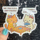 Do You Have Any Fs Not Even One Go Fish Cat  Funny Holographic Sticker Mental Health Sticker Sparkly Spread Positivity Good Vibes Decal