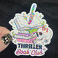 Thriller Book Club Holographic Sticker Decal, Spicy Dark Romance, Horror Bookish kindle waterbottle laptop Reader Bookish Present Gift