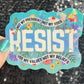 Resist Sparkly Holographic Sticker Hands Off No Kings Anti Trump JD Vance Pro Choice Sticker F Trump Be the Bear 8647 FDT Not My Choice