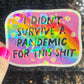 I didn’t survive the pandemic for this Holographic Sticker Covid Hands Off Protest Anti Trump JD Vance Pro Choice Feminist Sticker Funny