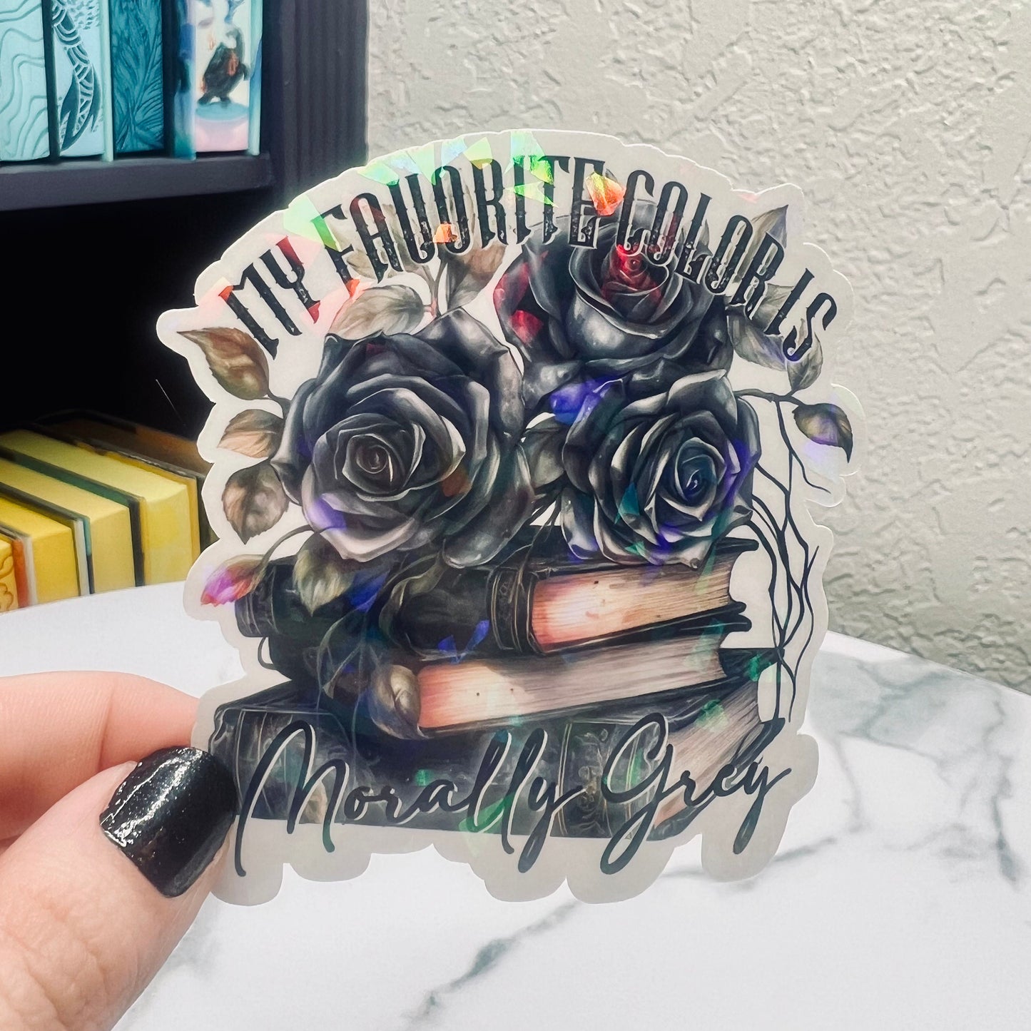 My Favorite Color is Morally Grey Holographic Bookish Sticker Villain Book Lover, Spicy Dark Romance, erotica, Booktok, Romance Decal