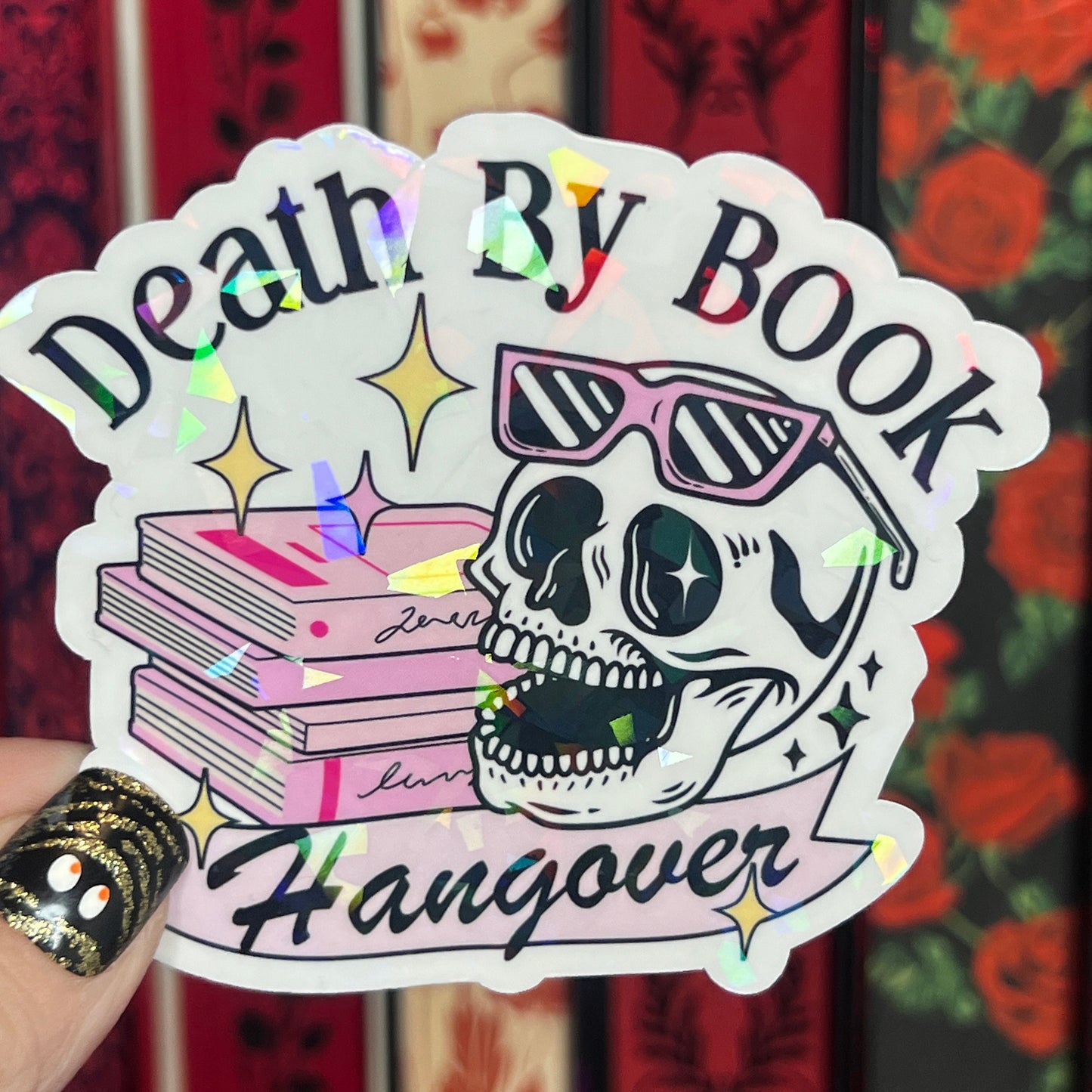 Death By Book Hangover Pink Holographic Sticker Sparkly Decal, Spicy Dark Romance, kindle waterbottle laptop Reader Gift Bookish Present