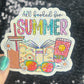 All Booked for Summer Holographic Sparkly Sticker Book Lover, Booktok, kindle waterbottle laptop Romance Decal Beach Reads Vacation Decal