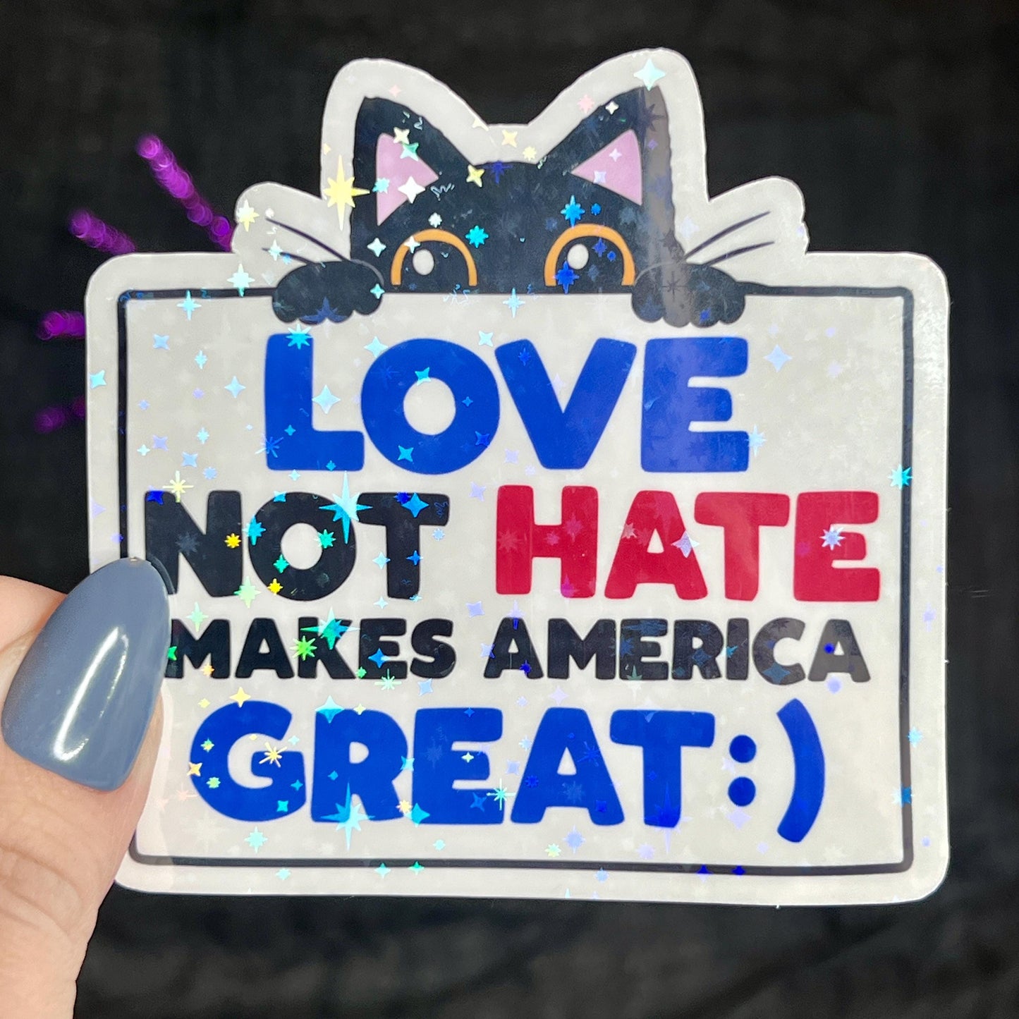 Love Not Hate Makes America Great Political Sticker Holographic Kamala Walz Decal Pro Choice Feminist Liberal Democrat Decal Anti Trump JD