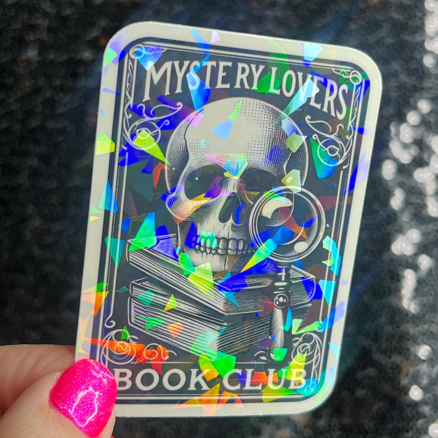Mystery Lovers Book Club Holographic Sticker Decal, Cozy Mystery Reads Bookish kindle waterbottle laptop Reader Bookish Present Gift