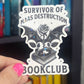 Survivor of Maas Destruction Book Club Holographic Sparkly Sticker ACOTAR TOG Crescent City combined Decal Kindle Sticker Spicybook