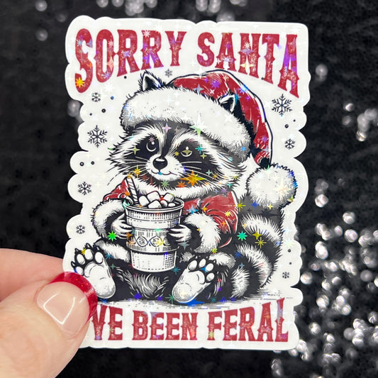 Sorry Santa I’ve Been Feral Christmas Raccoon Sticker – Funny Holographic Holiday Sticker, 3-Inch Party Decal | Xmas Gift & Stocking Stuffer