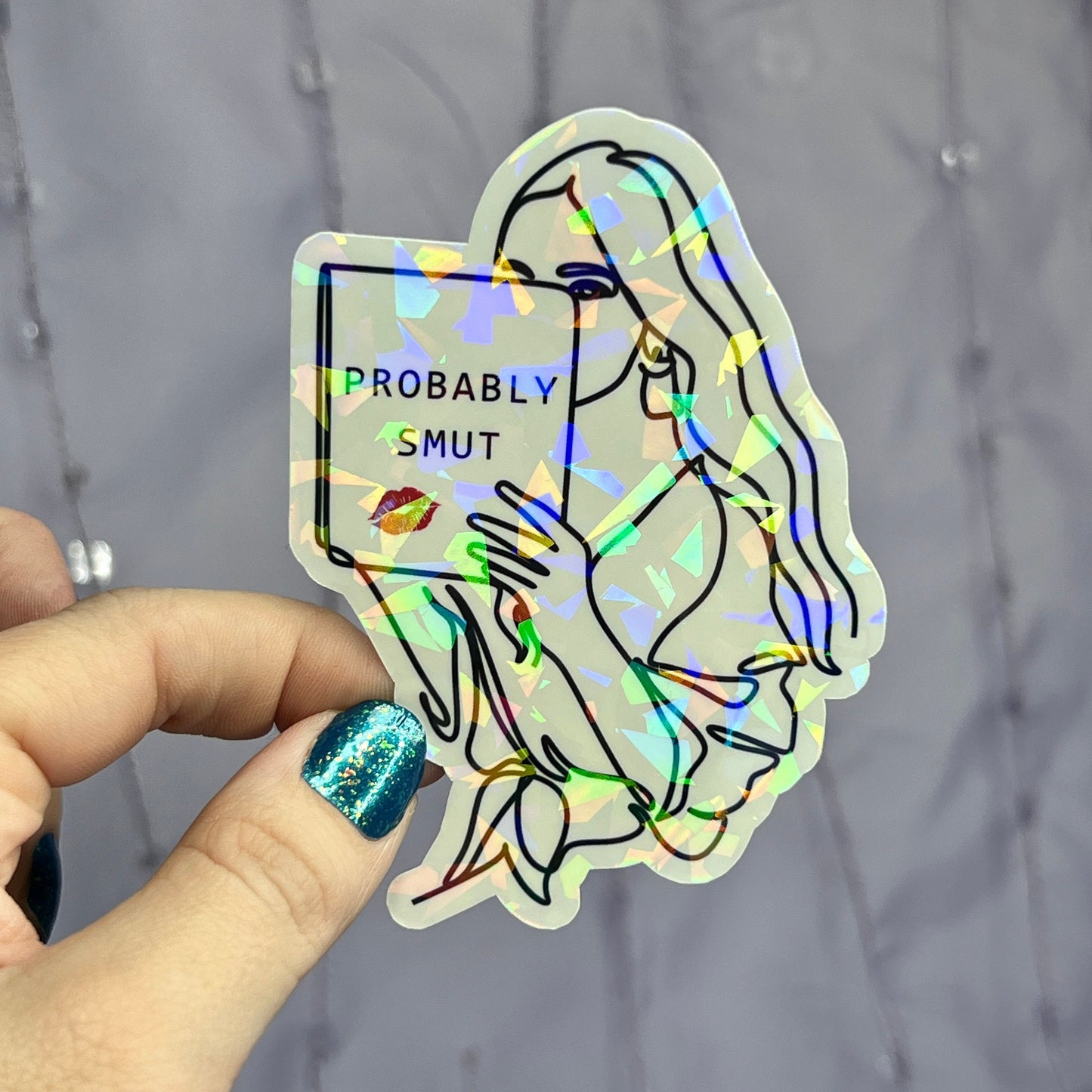 Probably Smut Girl Reading Sparkly Sticker Holographic Book Book Lover, Spicy Dark Romance, Booktok, kindle waterbottle laptop Romance Decal