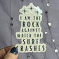 ACOTAR Quote "I am the rock against which the surf crashes" Holographic Sticker SJM Lover Sparkly decal ACOTAR laptop kindle laptop sticker
