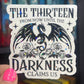 New The Thirteen From Now Until The Darkness Claims Us Throne of Glass Holographic Sticker Tog water bottle decal Manon TOG laptop sticker