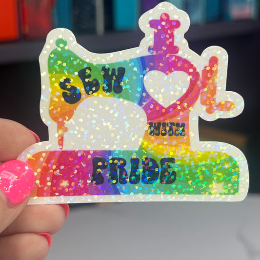 Sew with Pride Rainbow Holographic Sparkly Sticker Decal Quilting Pride Month LGBTQ+ Pride Sticker Sewing Glitter Sticker Machine Decal