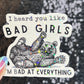 I Heard You Like Bad Girls...I'm Bad at Everything Bear Silly Holographic Sticker Funny Mental Health Sticker Sparkly Positivity Good Vibes